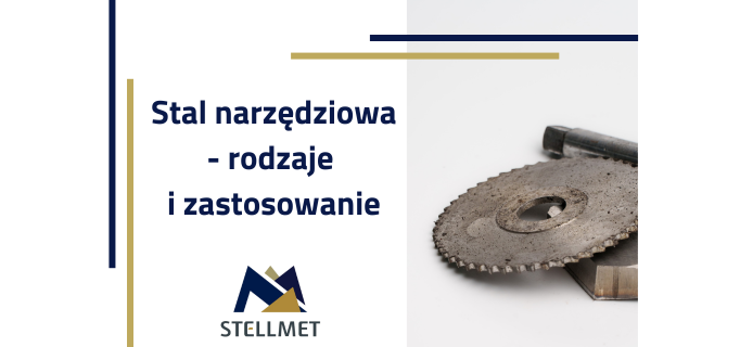 stal narzędziowa i rodzaje